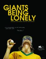 Watch Giants Being Lonely Alluc
