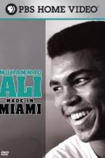 Watch Muhammad Ali Made in Miami Alluc