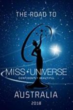 Watch The Road to Miss Universe Australia Alluc