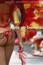 Watch National Geographic: Inside Rio Carnaval Alluc