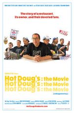 Watch Hot Doug\'s: The Movie Alluc