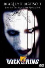 Watch Marilyn Manson Rock am Ring Alluc