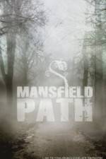 Watch Mansfield Path Alluc