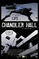Watch Chandler Hall Alluc