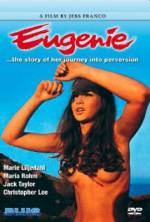 Watch Eugenie... the Story of Her Journey Into Perversion Alluc