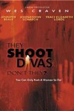 Watch They Shoot Divas, Don't They? Alluc