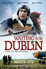 Watch Waiting for Dublin Alluc