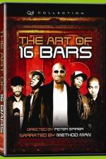 Watch The Art of 16 Bars Get Ya' Bars Up Alluc