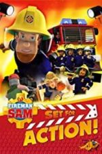 Watch Fireman Sam: Set for Action! Alluc