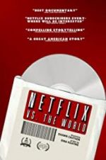 Watch Netflix vs. the World Alluc