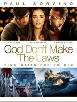 Watch God Don\'t Make the Laws Alluc