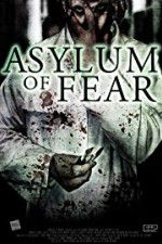 Watch Asylum of Fear Alluc