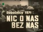 Watch Robotnicy 1971 - Nic o nas bez nas Alluc