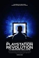 Watch From Bedrooms to Billions: The Playstation Revolution Alluc