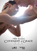 Watch The Falls: Covenant of Grace Alluc