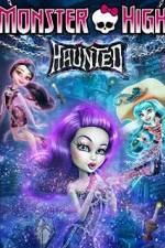 Watch Monster High: Haunted Alluc