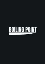 Watch Boiling Point Alluc