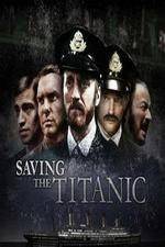 Watch Saving the Titanic Alluc