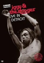 Watch Iggy & the Stooges: Live in Detroit Alluc