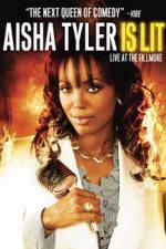 Watch Aisha Tyler Is Lit: Live at the Fillmore Alluc