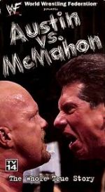 Watch WWE: Austin vs. McMahon - The Whole True Story Alluc