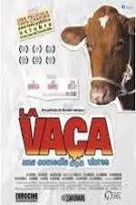 Watch La Vaca - Holy Cow Alluc