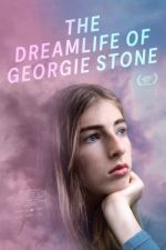 Watch The Dreamlife of Georgie Stone Alluc