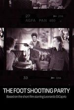 Watch The Foot Shooting Party Alluc