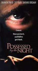 Watch Possessed by the Night Online Alluc