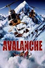 Watch Nature Unleashed: Avalanche Alluc