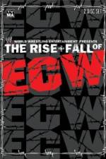 Watch WWE The Rise & Fall of ECW Alluc