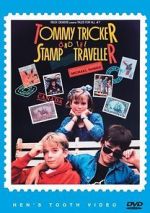 Watch Tommy Tricker and the Stamp Traveller Alluc