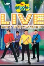 Watch The Wiggles - Live Hot Potatoes Alluc