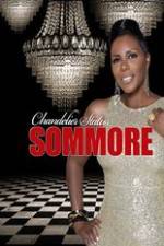 Watch Sommore Chandelier Status Alluc