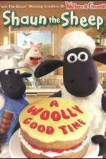 Watch Shaun The Sheep: A Woolly Good Time Alluc