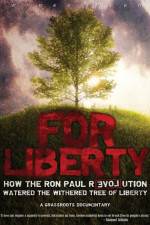 Watch For Liberty How the Ron Paul Revolution Watered the Withered Tree of Liberty Alluc