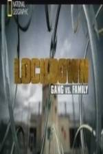 Watch National Geographic Lockdown Gang vs. Family Convert Alluc