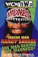 Watch WCW Superstar Series Randy Savage - The Man Behind the Madness Alluc