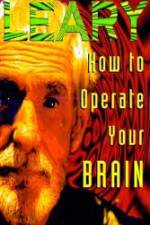 Watch Timothy Leary: How to Operate Your Brain Alluc