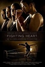 Watch Fighting Heart Alluc