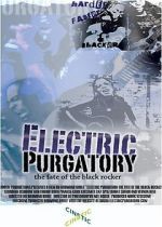 Watch Electric Purgatory: The Fate of the Black Rocker Alluc
