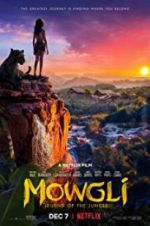 Watch Mowgli: Legend of the Jungle Alluc