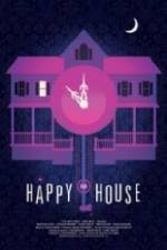 Watch The Happy House Alluc