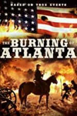 Watch The Burning of Atlanta Alluc