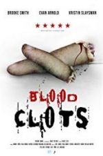 Watch Blood Clots Alluc