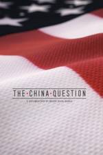 Watch The China Question Alluc