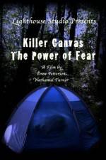 Watch Killer Canvas The Power of Fear Alluc