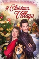 Watch A Christmas Village Alluc