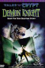 Watch Tales from the Crypt: Demon Knight Alluc