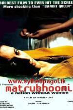 Watch Matrubhoomi A Nation Without Women Alluc